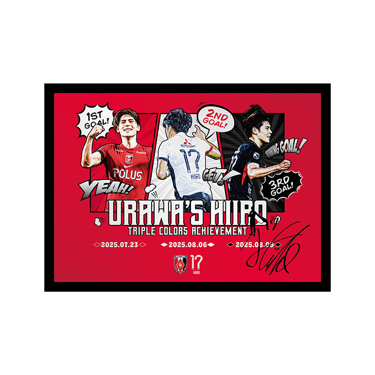 URAWA's HIIRO - Triple Colors Achievement - メタルグラフィ (直筆サイン入り) / A3〈10月上旬〜中旬にかけて順次発送〉